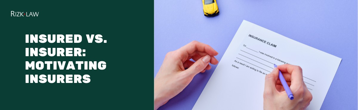 Insured vs. Insurer: Motivating Insurers