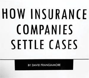 How Insurance Companies Settle Cases book cover