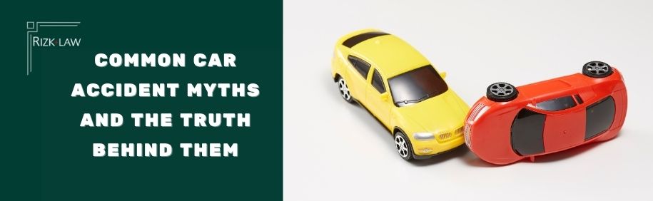 Common Car Accident Myths and the Truth Behind Them