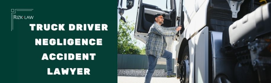 Portland Truck Driver Negligence Accident Lawyer