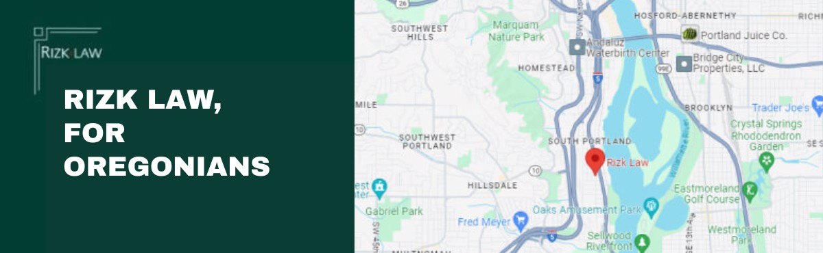 Rizk Law for Oregonians