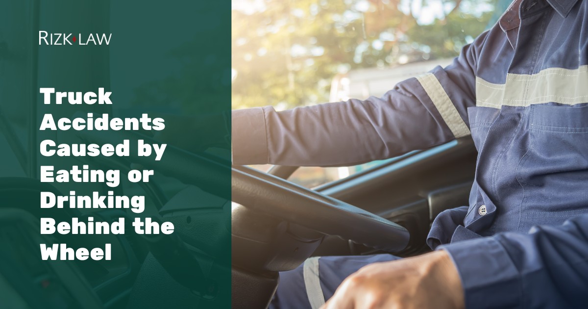 Truck Accidents Caused by Eating or Drinking Behind the Wheel
